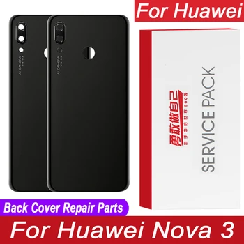 100% Оригинален Заден Корпус За Huawei Nova 3 PAR-AL00 PAR-LX1M PAR-LX1 Задния Капак на Отделението за батерията Стъкло на вратата на достъпа и Задната Капачка на Обектива на Камерата