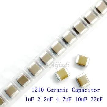 20pcs Керамичен кондензатор с чип 3225 X7R 1210 1 icf 2,2 icf 4,7 icf 10 icf 22 icf 10 16 25 50 100 250 В MLCC