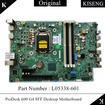 KISENG оригинална За HP ProDesk 600 G4 СФФ Десктоп дънна Платка L05338-001 L05338-601 L02433-001 DDR4 LGA 1151 100% Тест Бърза доставка