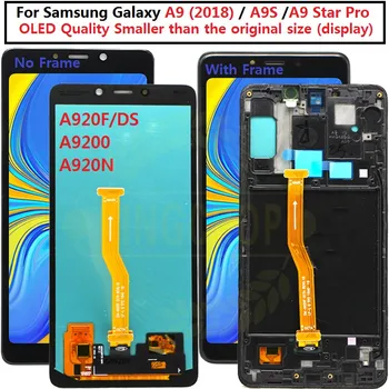 OLED дисплей За Samsung Galaxy A9 2018 A9s A9 Star Pro A920F/DS LCD сензорен дисплей, Дигитайзер с рамка за Samsung lcd A920