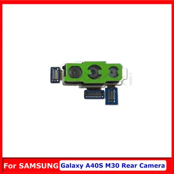 За Samsung Galaxy A40s A405 Подмяна на модула на гърба на основната камера За M30 Гъвкав Кабел задната камера Голям Модул на Лента Резервни Части