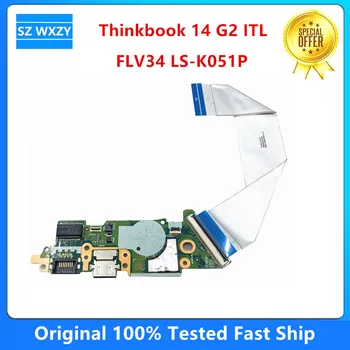 Оригинал За лаптоп Lenovo Thinkbook 14 G2 ОТ USB WLAN IO Switch-Board Такса FLV34 LS-K051P 100% Тествани с Бърза Доставка
