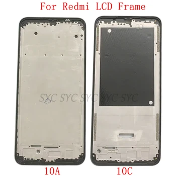 Средната Рамка на Корпуса на LCD Рамка Пластинчатая Панел За Телефон Xiaomi Redmi 10A 10В Метални резервни Части За Ремонт на LCD Рамка