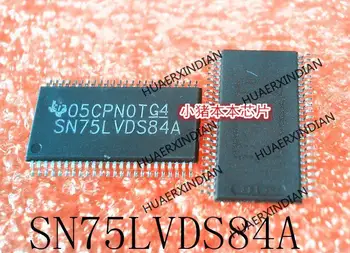 SN75LVDS84A SN75LVDS84ADGGR TSSOP48 Гаранция за качество